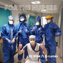 For The Nurses